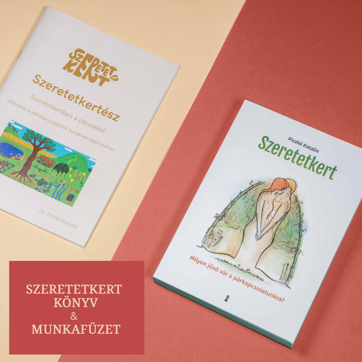 Szeretetkert Könyv + Munkafüzet csomag