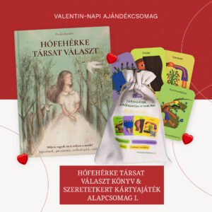Hófehérke társat választ könyv és Szeretetkert kártya alapcsomag I