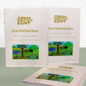 Szeretetkert Munkafüzet
